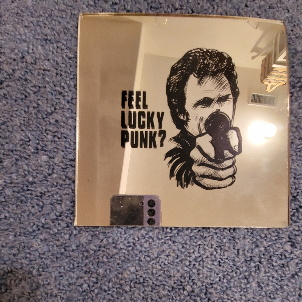 Feel Lucky Punk Clint Eastwood Sudden Impact Movie Mirror